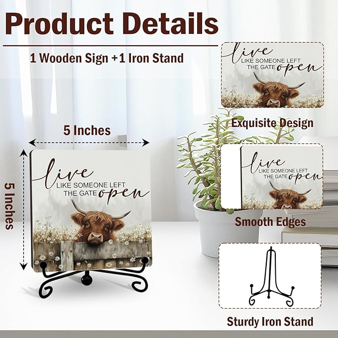 Funny Highland Cow Decor, Cow Gifts for Women, 5 Inch Inspirational Wooden Plaques for Farmhouse Home Table, Live Like Someone Left the Gate Open Sign - A01