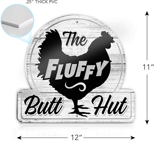 Bigtime Signs Fluffy Butt Hut Chicken Coop Sign - Funny Hen Decor for Yard or Barn - 12" x 11" PVC - Weatherproof and Lightweight Farmhouse Sign - Vibrant Chicken Lovers Gift