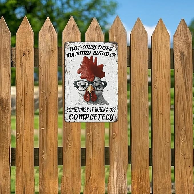 Funny Chicken Signs Not Only Does My Mind Wander Aluminium Sign Metal Chicken Signs Decor Home Ktichen Farm Are Wall 12x8 Inch Vintage Chicken Signs For Coop Metal Tin Signs Poster