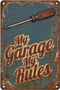 Vintage Tin Sign My Garage My Rules Retro Metal Poster Funny Nostalgic Metal Sign Wall Decor For Home Car Garage Workshop Man Cave Club 12 * 8In