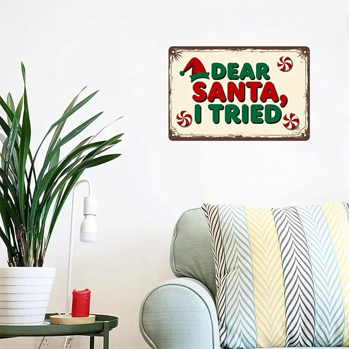 Dear Santa I Tried Tin Sign Vintage Christmas Santa Metal Sign Print Aesthetic for Garden Yard Bar Porch Home Bedroom Kitchen Wall Decor Gift 8 X 12 in