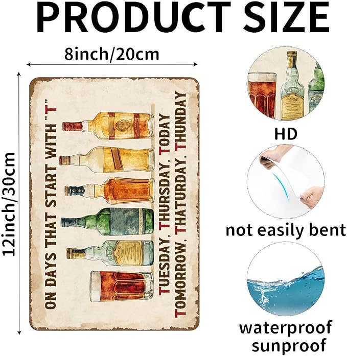 Vintage Metal Sign On Days That Start With With T Tin Sign Funny Walll Decor for Bar Kitchen Pubs Cafe Home Garage 12×8 Inch
