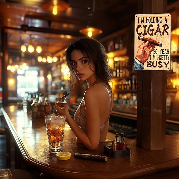 Cigar Metal Sign Wall Art Decor I'M Holding A Cigar So Yeah I'M Pretty Busy Tin Poster Home Office Lounge Bar Pub Garage Decor 12x8 Inch