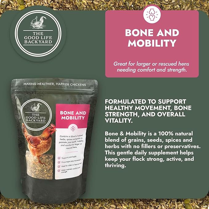 Good Life Backyard Bone and Mobility for Chickens – Natural Joint and Bone Support Supplement (2 lb Pouch) | Hatching Time