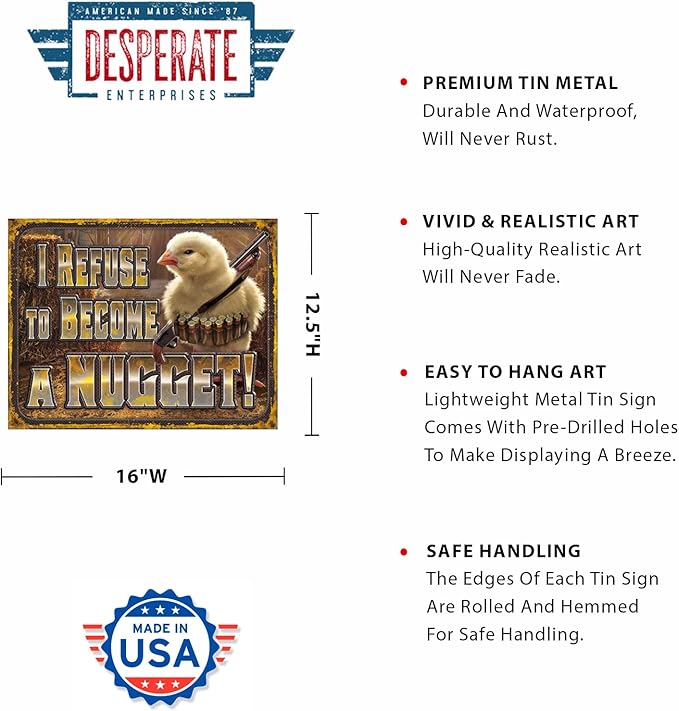 Desperate Enterprises I Refuse to Become A Nugget Tin Sign - Nostalgic Vintage Metal Wall Decor - Made in US