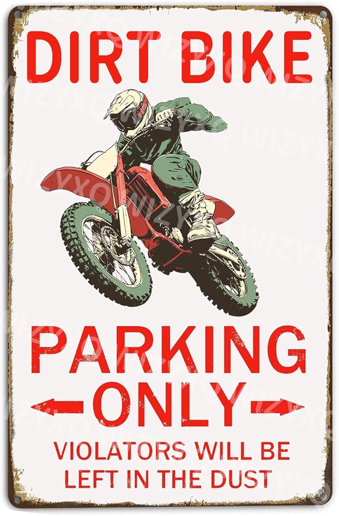 Dirt Bike Parking Only Violators Will Be Left In Dust Motorcross Tin Signs for Boys Metal Sign for Home Garage Bedroom 12×8 Inch