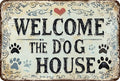 Warning Vintage Dogs House Tin Sign,Retro Beware of Dog Metal Sign,Decorative Plaque,Wall Art Poster for Outdoor Home Fence Kitchen Bedroom Farm,Gifts 8×12 Inches (Welcome The Dog House)