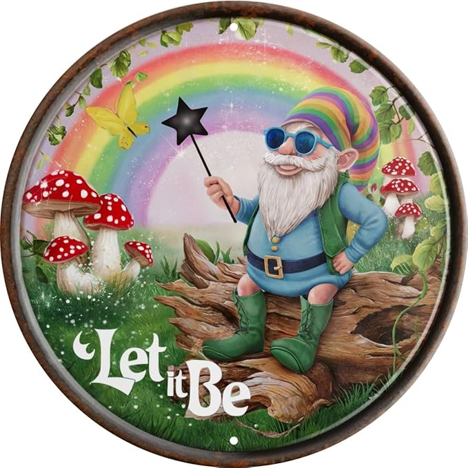 Let It Be Gnome Vintage Wall Decor Sign 8x8 in Rustic Metal Wall Art For Outdoor & Indoor Decoration Home Garden Cafe Bar