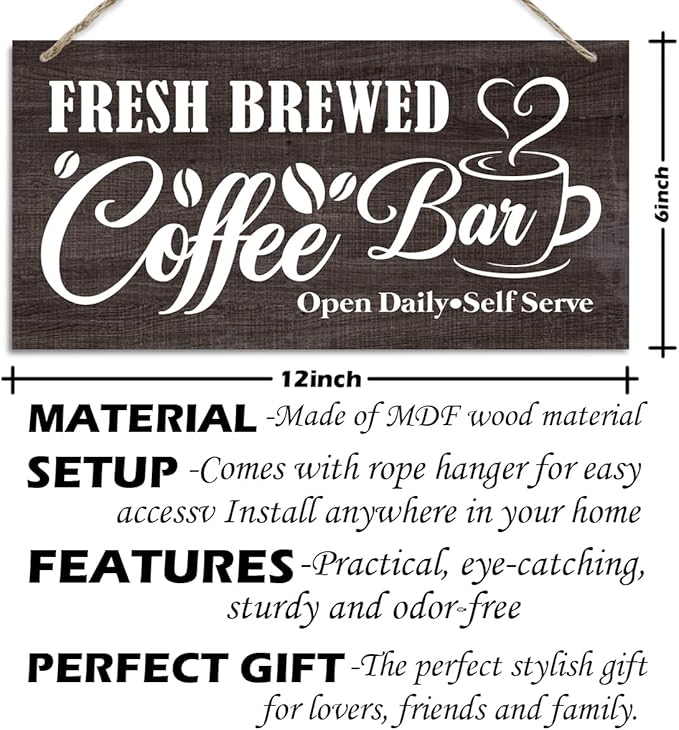 Coffee Wooden Hanging Decor Sign, Fresh Brewed Coffee Bar Open Daily Self Serve, Vintage Kitchen Decor, Rustic Farmhouse Cafe Pub Home Bar Decoration 12 x 6 Inches