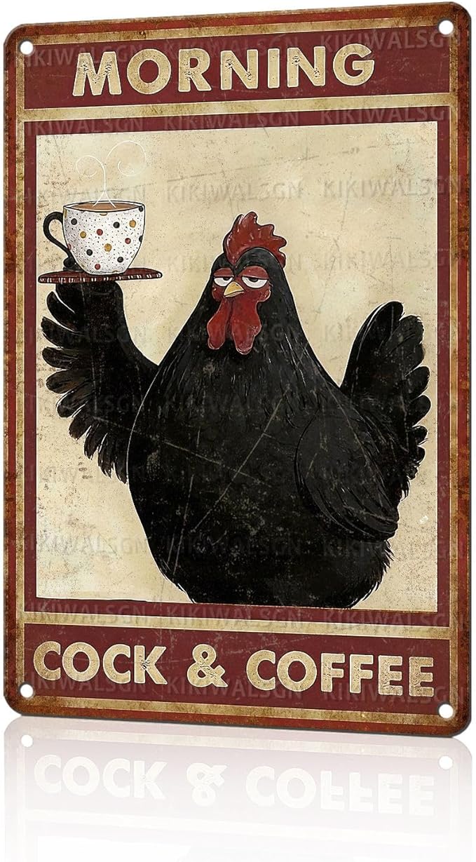 Funny Chicken Metal Signs Coffee Decor Morning Cock And Coffee Tin Signs Vintage Kitchen Metal Decor Rustic Wall Art For Home Farmhouse Coop Farm Poultry House Cafe Bar Office 12 * 8 In