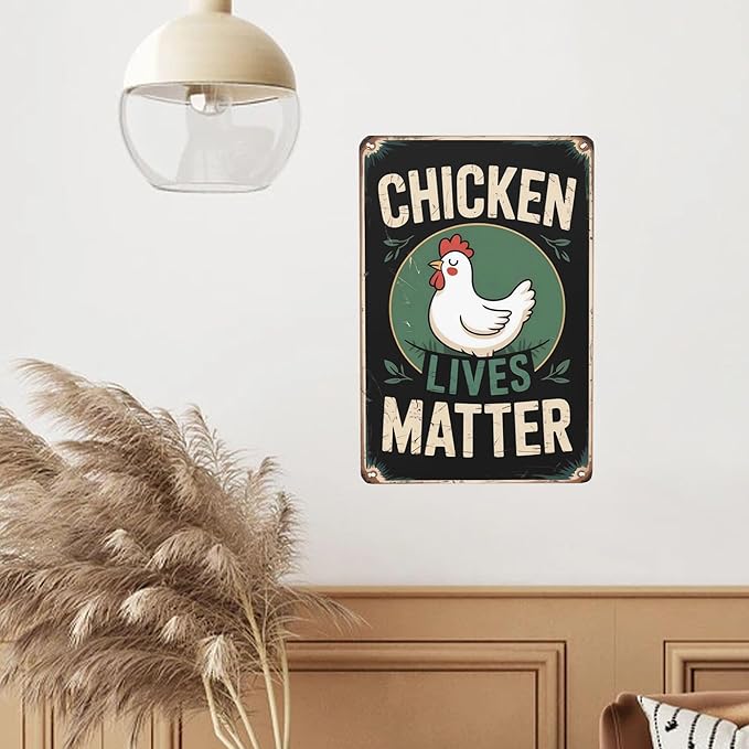 Retro humor wall art sign featuring Chicken Lives Matter Metal Tin Sign Farm Backyard Decor Perfect For Hanging In Coop Garden Rustic Vintage Finish Animal 8x12 inch metal sign for home bar wall