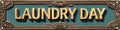 Vintage Tin Laundry Day Sign Retro Metal Sign Suitable For Home Street Shop laundry - Multi-Purpose For Indoor/Outdoor Use Plaque 4x16 Inch