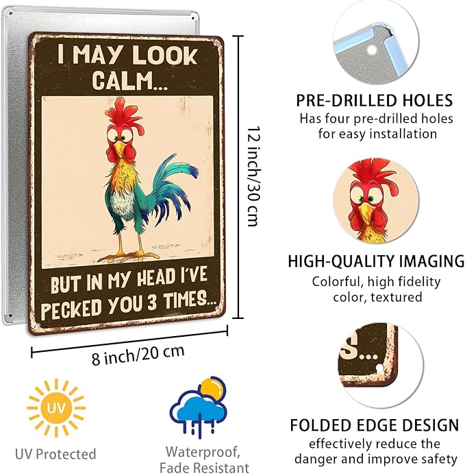 I May Look Calm' but in My Head I’Ve Pecked You 3 Times Chicken Coop Metal Tin Sign Decor Humorous Farmhouse Wall Art Home Farmhouse Farm Decor Chicken Coop Accessories 8x12 Inch