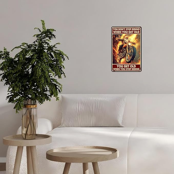 Vintage Motorcycle Tin Sign You Don't Stop Riding When You Get Old Retro Wall Decor Nostalgic Art Funny Riders Metal Poster Store Cafe Garage Bar Pubs Toilet Bedroom Man cave 12 * 8inch