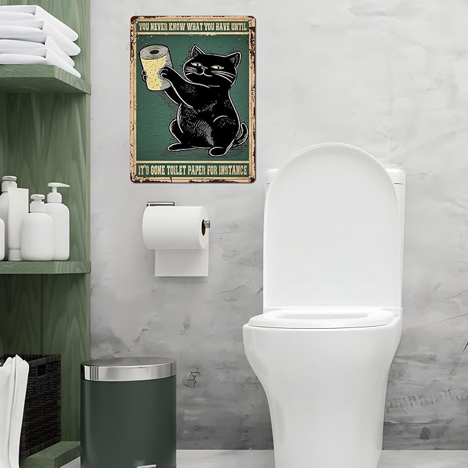 Black Cat Bathroom Metal Tin Sign You Never Know What You Have Until It's Gone Vintage Wall Art Funny Toilet Wall Decor for Home Cafes Office Store Decoration 12 * 16inch