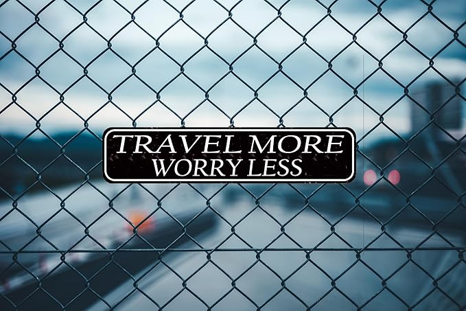 Travel More Worry Less' 16x4 Inch Vintage Travel Metal Sign Wall Decor for RV, Camper Van or Home - Adventure Themed Gift for Travel Lovers
