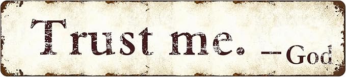 Trust Me God Metal Sign - 4x16 Inch Rust-Resistant Christian Wall Decor, Inspirational Bedroom/Office/Church Art for Women and Teens - Indoor/Outdoor Religious Plaque