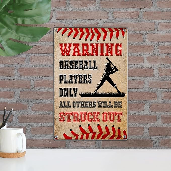 Warning Baseball Players Only All Others Will Be Struck Out Metal Sign 8 x 12 Inch Room Wall Art For Fans Perfect Man Cave Game Bedroom Sports Bar And Outdoor Decor