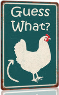 Guess What Funny Chicken Coop Tin Sign, Chicken Butt Poster, Farmhouse Kitchen Wall Art, Coop Accessories, Home Decor 8x12 Inch