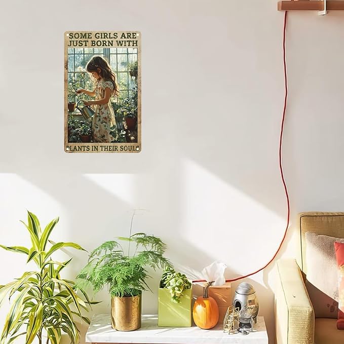 Vintage Tin Signs Some Girls Are Just Born With Plants In Their Souls Metal Sign Wall Decor for Garden Yard Outdoor Outside Home 12×8 Inch