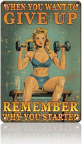 PEACHGARDEN Gym Decor Weightlifting Girl Metal Sign When You Want To Give Up Remember Why You Started Motivational Sign for Gym Workout 8x12inch