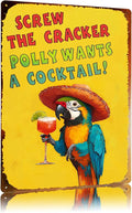 Vintage Metal Sign Screw The Cracker Polly Wants A Cocktail Parrot Tin Sign Funny Walll Decor for Bar Kitchen Pubs Cafe Home Garage 12×8 Inch