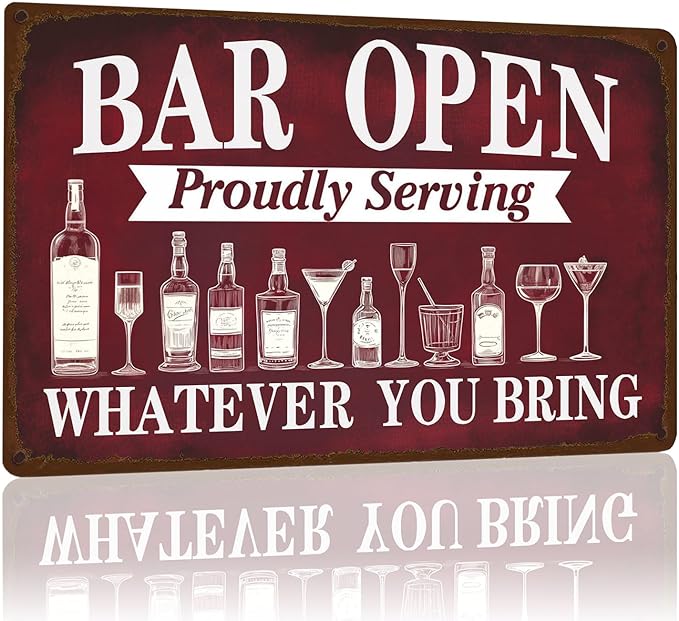 Vintage Metal Sign Bar Open Proudly Serving Whatever You Bring Beer Tin Sign Wall Decor for Kitchen Living Room Pub Cafe Bar 12×8 Inch