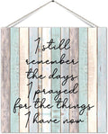 Vintage Wood Pallet Sign Plaque I Still Remember The Days I Prayed For Wood Wall Sign Board Aesthetic Home Wall Decor For Bedroom Lake House 5x10 Inch