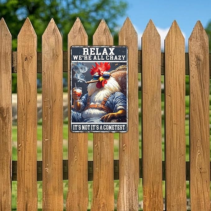 Funny Chicken Signs Relax,We're All Crazy Aluminium Sign Metal Chicken Signs Decor Home Ktichen Farm Are Wall 12x8 Inch Vintage Chicken Signs For Coop Metal Tin Signs Poster