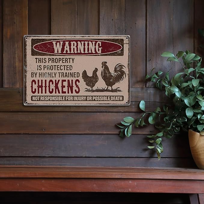 Warning This Property Is Protected By Highly Trained Chickens Vintage Metal Sign For Farm Chicken Coop Rural Home Or Garden 12 x 8 Inch Kitchen Wall Art