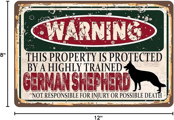 Vintage German shepherd Metal Sign， Warning this property is protected bY a highly trained German shepherd Sign Funny Tin Signs 12x8 Inch
