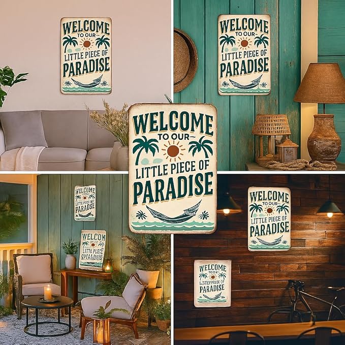 Vintage "Welcome to Our Little Piece of Paradise" Metal Wall Decor Sign - 8x12 Inch Aluminum Retro Art for Outdoor, Porch, Patio, Garden, Farmhouse, Bar, Cafe, and Home - Funny Tin Poster for Street and Garage,