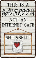 Funny Metal Sign This Is A Bathroom Not An Internet Cafe Tin Sign Retro Wall Decor for Home Bathroom Toilet 12×8 Inch