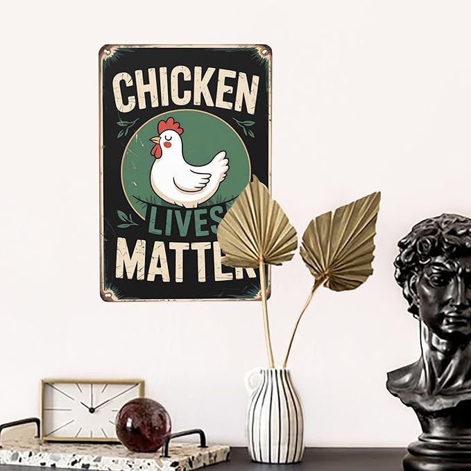 Retro humor wall art sign featuring Chicken Lives Matter Metal Tin Sign Farm Backyard Decor Perfect For Hanging In Coop Garden Rustic Vintage Finish Animal 8x12 inch metal sign for home bar wall