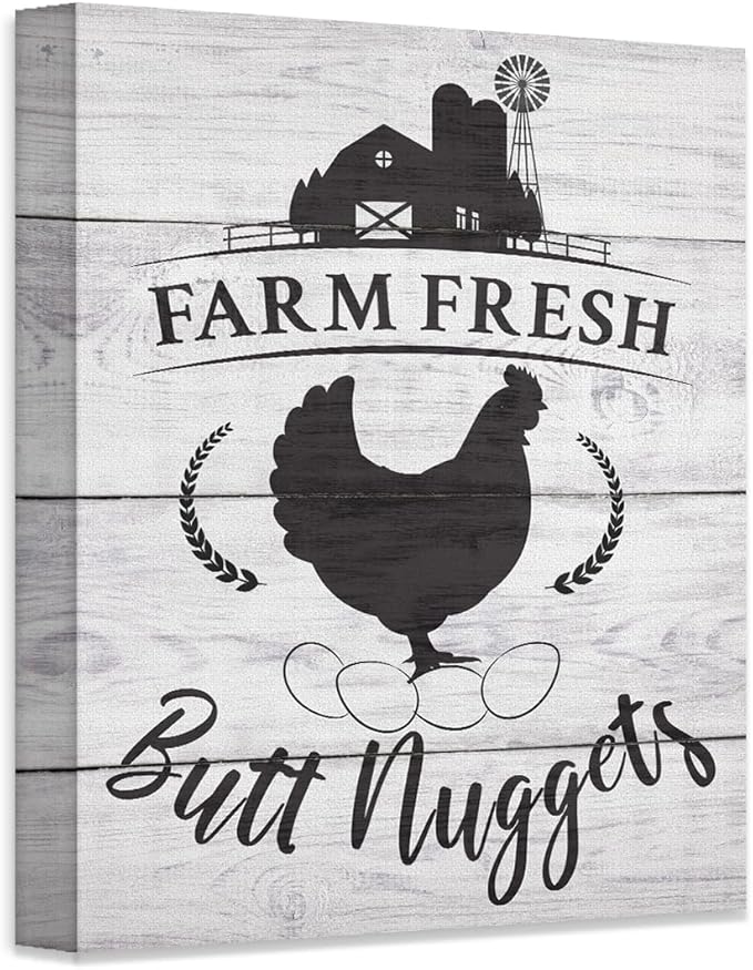 Farm Fresh Butt Nuggets - Farm Animal Chicken Coop 18x24 Stretched Canvas, Funny Chicken Sign for Farmhouse Decor, Rustic Country Wall Art, Kitchen Decor, Farm Fresh Eggs Wall Art, Cottagecore Style