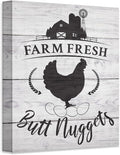 Farm Fresh Butt Nuggets - Farm Animal Chicken Coop 16x20 Stretched Canvas, Funny Chicken Sign for Farmhouse Decor, Rustic Country Wall Art, Kitchen Decor, Farm Fresh Eggs Wall Art, Cottagecore Style