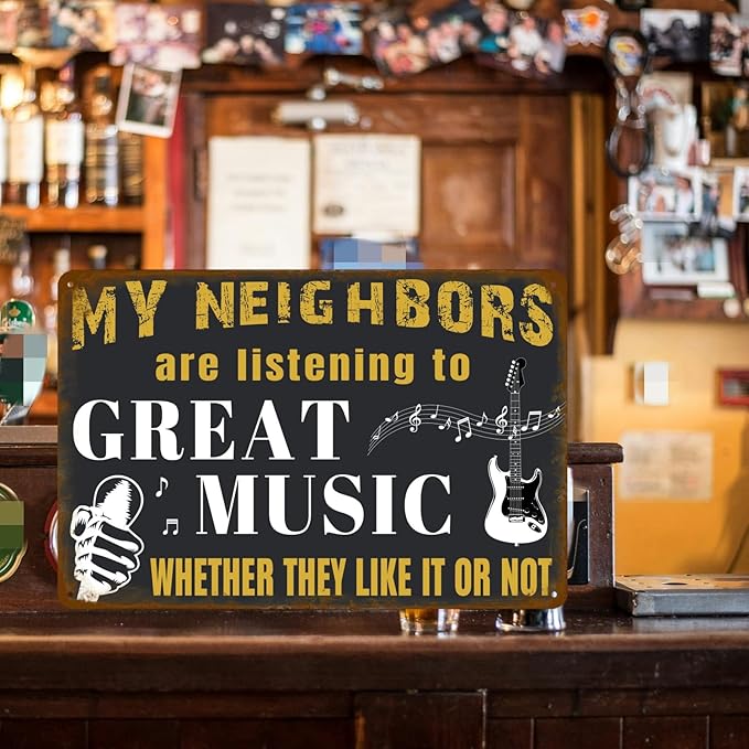 Vintage Man Cave Decor Funny Metal Tin Signs Mancave Decor For Men Garage Accessories For Men Funny Sarcasm Music Gifts Signs My Neighbors Are Listening To Great Music Metal Bar Signs For Outside 8x12