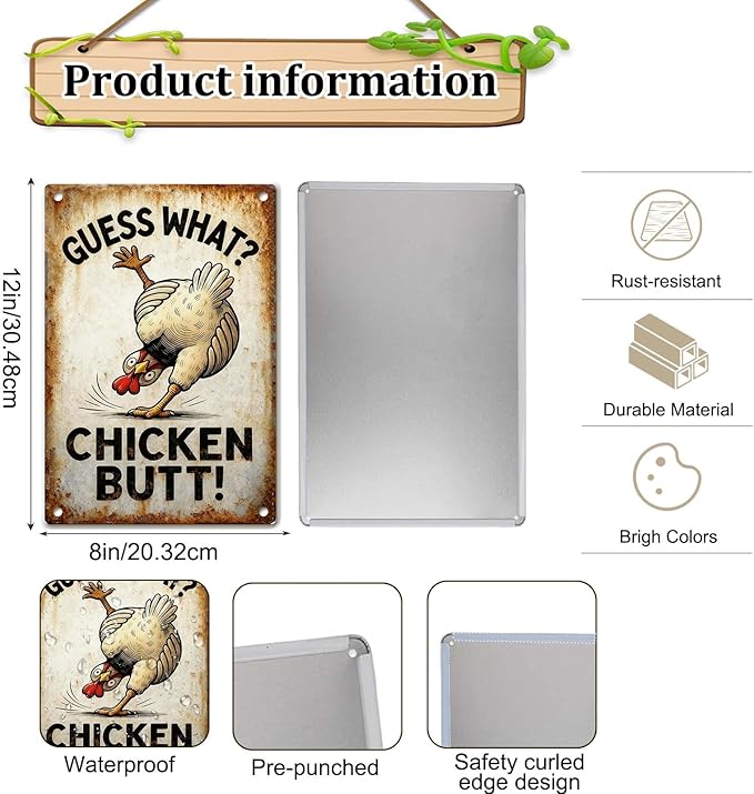Funny Chicken Metal Decor Sign Vintage Metal Tin Sign Wall Art Decor Guess What Chicken Butt Chicken Coop Signs for Outdoor Decorations Gifts for Women and Hen Lovers 8 X 12 Inch