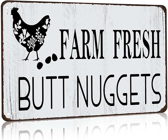 Vintage Farm Tin Sign for Wall Decor, 8x12 Inch Retro "Fresh Butt Nuggets" Metal Sign for Chicken Coop, Kitchen, Yard, Outdoor & Indoor Use, Humorous Farmhouse Decor