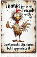 Funny Chicken Signs - Chicken Coop Thanks For Being Friends With Me Tin Signs For Lovers Gifts Outdoor Home Farm Wall Art Decor 8x12 Inch