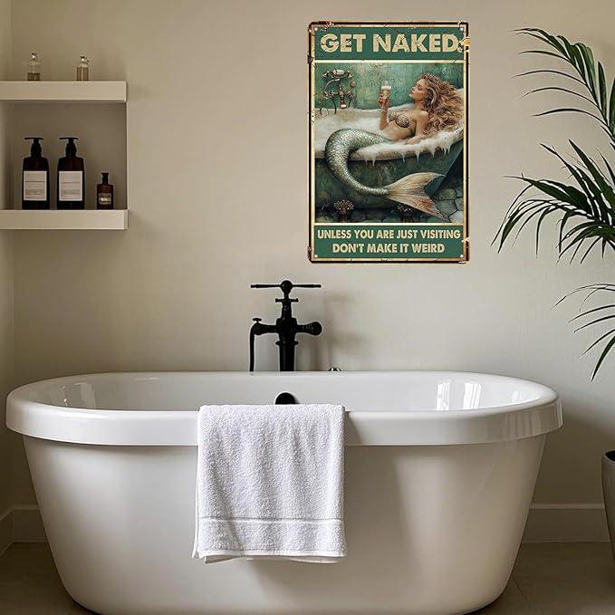 Mermaid Sign Vintage Tin Wall Decor Get Naked Sign Don't Make It Weird Iron Painting Mermaid Poster for Home Living Room Bathroom Toilet Hotel 12x8 Inch