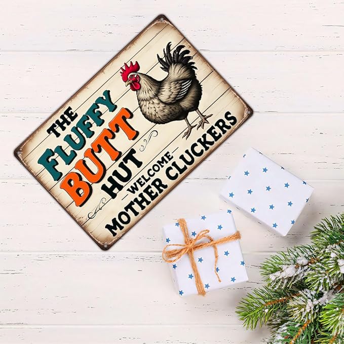 FunnySign Chicken Gifts Rooster Décor The Fluffy Butt Hut Rustic Tin Sign For Home Farm Chicken Coop Decor 8x12 Inch (9701)