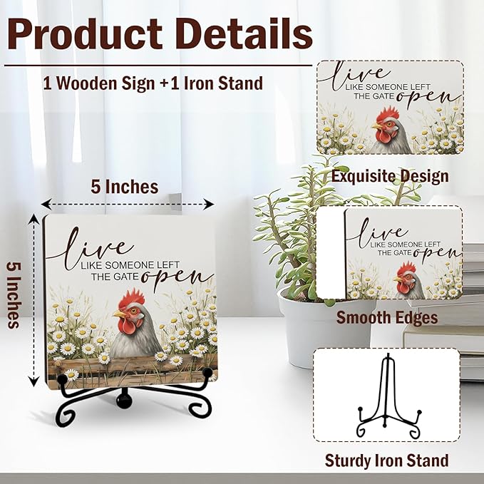 Chicken Rooster Decor Signs - Cottagecore Chicken Western Kitchen Decor - Live like Someone Left the Gate Open - 5 Inch Rustic Farmhouse Sign -A02