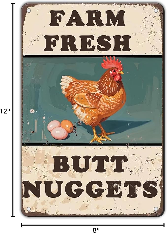 Chicken Coop Sign Farm Fresh Butt Nuggets Tin Sign Plaque Metal Poster 12x8 Inch Wall Decor