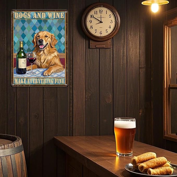 Funny Dog Wine Poster Metal Tin Sign Dogs And Wine Make Everything Fine Iron Tin Sign 12x16 Inch Home Kitchen Garden Restaurant Wall Decor