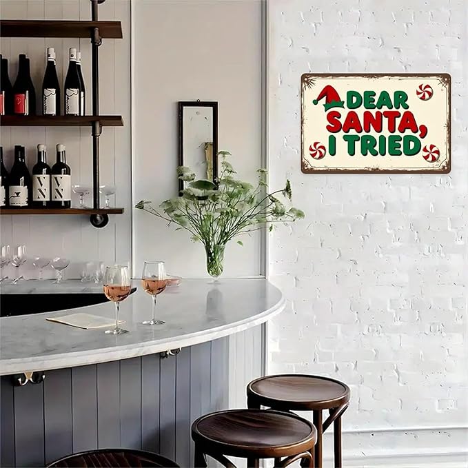 Dear Santa I Tried Tin Sign Vintage Christmas Santa Metal Sign Print Aesthetic for Garden Yard Bar Porch Home Bedroom Kitchen Wall Decor Gift 8 X 12 in