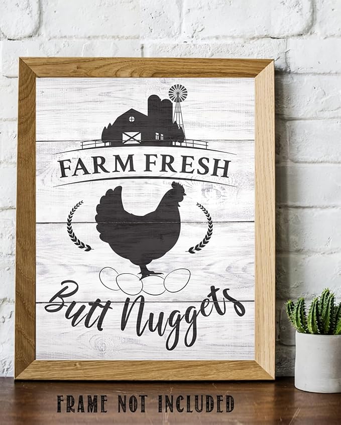 Farm Fresh Butt Nuggets - Farm Animal Chicken Coop 11x14 Unframed Print, Funny Chicken Sign for Farmhouse Decor, Rustic Country Wall Art, Kitchen Decor, Farm Fresh Eggs Wall Art, Cottagecore Style