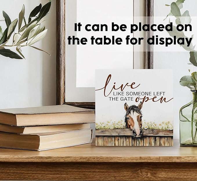 Horse Signs - Farm Cottagecore Animal Office Kitchen Bedroom Decor,Rustic Farmhouse Live like Someone Left the Gate Open Home Decor Wooden Signs,Horse Gifts for Women,8x8