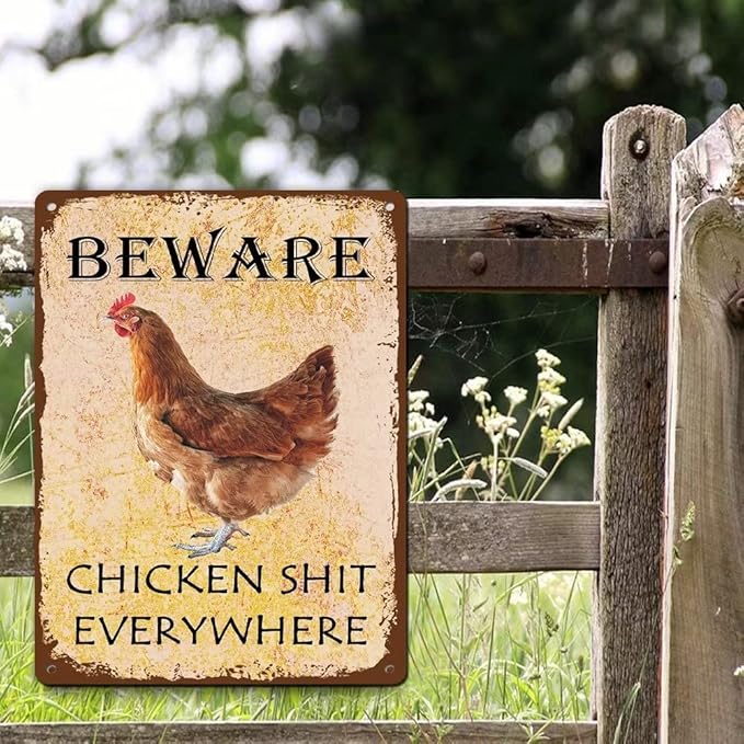 Metal Decorative Signage, 12 x 8 Inch, Beware Chicken Sh-t Everywhere, Vintage, Fun, Farm, Home, Kitchen, Outdoor Decorations