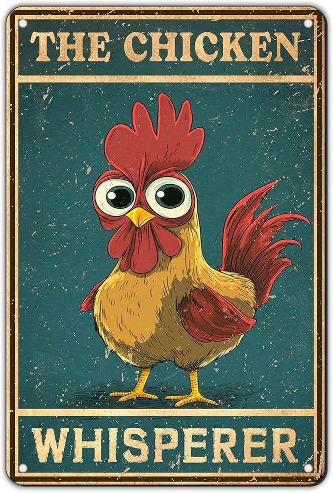 KIYOYO Funny The Chicken Whisperer Metal Sign Vintage Chicken Tin Sign Metal Poster Home Kitchen Farm Coffee Office Country Chicken Coop Poster Wall Decor 12x8 Inch